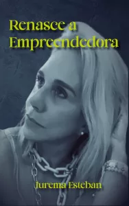Jurema Esteban - Renasce a Empreendedora