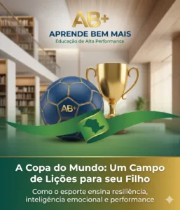Copa do mundo e inteligência socioemocional infantil aprende bem mais